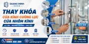 Thay Khóa Cửa Kính Cường Lực, Cửa Nhôm Kính Uy Tín - Có Mặt Nhanh, Giá Tốt